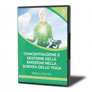 Concentrazione e Gestione delle Emozioni nella Scienza dello Yoga(download)