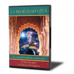 La Bhagavad-gita "L'Arte di Agire, la Libertà di Scegliere"